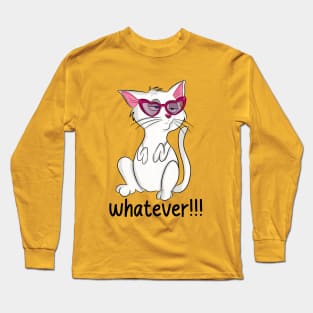 Whatever Attitude cat Long Sleeve T-Shirt